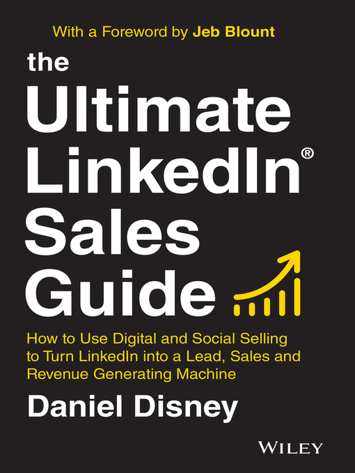 Title details for The Ultimate LinkedIn Sales Guide by Daniel Disney - Available